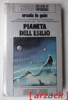 COSMO 84 Ursula Le Guin Pianeta dell'esilio EDITRICE NORD 1979