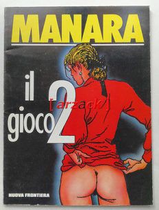 Milo Manara IL GIOCO 2 Nuova Frontiera 1991 Supplemento al N 22