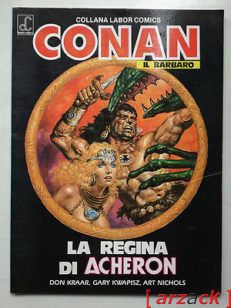CONAN IL BARBARO La Regina di Acheron 1986 COLLANA LABOR COMICS n 5