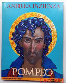 ANDREA PAZIENZA Pompeo LA NUOVA MONGOLFIERA Del Grifo 1991