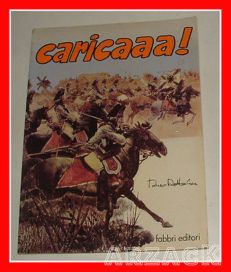 CARICAAA Dino Battaglia FABBRI 1979 Avventura e Storia