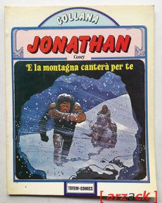 TOTEM COMICS Collana Jonathan N 2 E LA MONTAGNA CANTERA' PER TE Cosey 1982