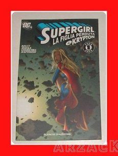 SUPERGIRL vol 2 LA FIGLIA PERDUTA DI KRYPTON Planeta