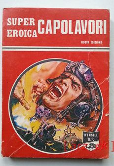 SUPEREROICA CAPOLAVORI 70 Fumetto da Guerra DARDO 1975