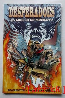 DESPERADOES La luce di un movimento Star Magazine Oro 42 STAR COMICS 1998