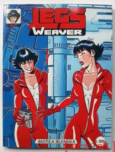 LEGS WEAVER n 25 Giustizia Selvaggia SERGIO BONELLI 1997