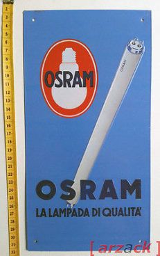 Targa Pubblicitaria in Latta LAMPADE OSRAM Targhe Pubblicitarie Hachette