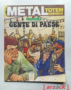 Ferrandez GENTE DI PAESE Collana Metal TOTEM COMICS Nuova Frontiera 1983
