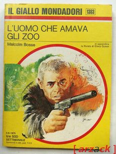 IL GIALLO MONDADORI 1383 L'uomo che amava gli zoo MALCOM BOSSE 1975