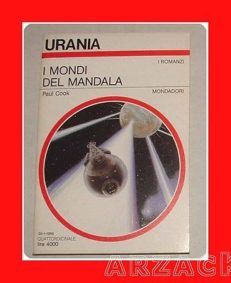 URANIA N 1093 I MONDI DEL MANDALA Paul Cook MONDADORI