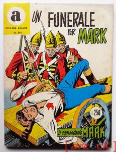 Collana Araldo N 84 COMANDANTE MARK Cepim Bonelli 1973 ESSEGESSE