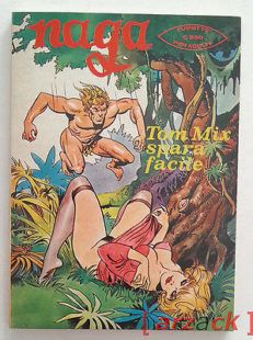 NAGA n 9 Tom Mix spara facile EDIZIONI DEL VASCELLO 1976 Leone Frollo