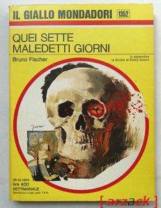IL GIALLO MONDADORI 1352 Quei sette maledetti giorni BRUNO FISHER 1974