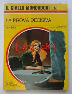 IL GIALLO MONDADORI 1163 La Prova decisiva VAN SILLER 1971