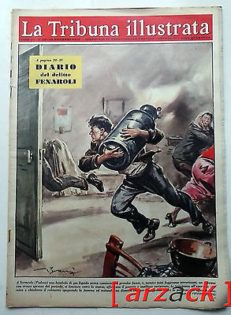LA TRIBUNA ILLUSTRATA 50 14/12/1958 Sarmeola atto eroico, Roma delitto Fenaroli