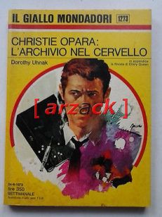 IL GIALLO MONDADORI 1273 Christie Opara l'archivio nel cervello DHOROTY UHNAK 73
