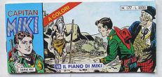 CAPITAN MIKI striscia Serie XIII n° 177 Dardo 2000 Il Piano di Miki A COLORI