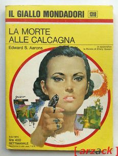 IL GIALLO MONDADORI 1318 La morte alle calcagna EDWARD S AARON 1974