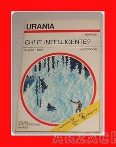 URANIA N 655 CHI È INTELLIGENTE? Joseph Green MONDADORI