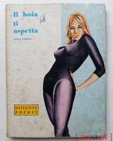 IL BOIA TI ASPETTA 20 Johnn Pyrron DETECTIVE POCKET 1965