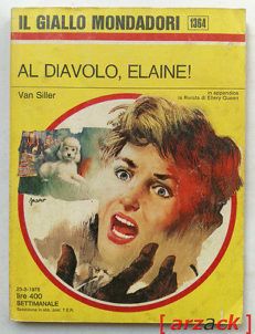 IL GIALLO MONDADORI 1364 Al diavolo Elaine VAN SILLER 1975