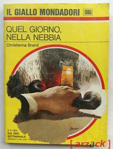 IL GIALLO MONDADORI 1305 Quel giorno nella nebbia CHRISTIANNA BRAND 1974