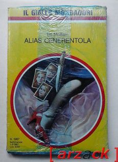 IL GIALLO MONDADORI 1987 Alias Cenerentola ED McBAIN 1987 BLISTERATO