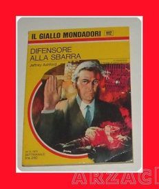 Gialli Mondadori 1112 DIFENSORE ALLA SBARRA Ashford '70