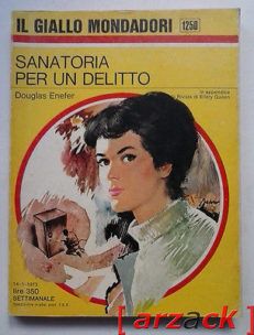 IL GIALLO MONDADORI 1250 Sanatoria per un Delitto DOUGLAS ENEFER1973