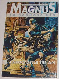 MAGNUS Lo Sconosciuto N 2 Granata Schegge 1991