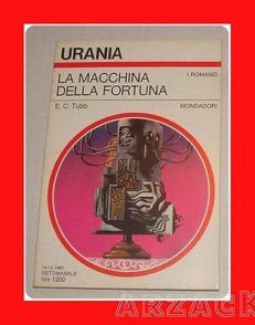 URANIA N 866 LA MACCHINA DELLA FORTUNA Tubb MONDADORI