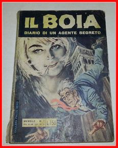 IL BOIA Diario di Un Agente Segreto 7 BIANCONI 1966