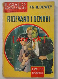 IL GIALLO MONDADORI 457 Ridevano i Demoni Th B DEWEY 1957