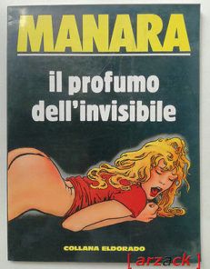 Milo Manara IL PROFUMO DELL'INVISIBILE Nuova Frontiera 1990