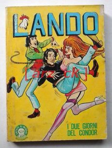 SUPER LANDO 42 i due giorni del condor SQUALO 1981