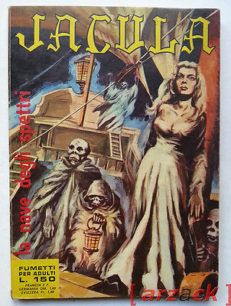 JACULA N 10 la nave degli spettri RG - 1969 fumetto erotico ERREGI