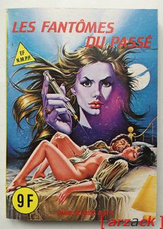 LES FANTÔMES DU PASSÉ Série Jaune 103 EVILFRANCE 1983 BD Erotique Français
