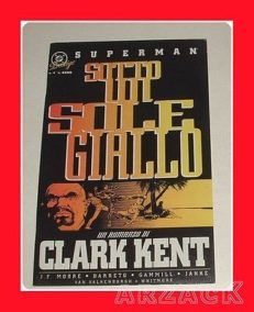 SUPERMAN Sotto un sole giallo PLAY PRESS DC Prestige 4