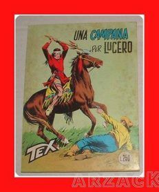 TEX gigante N 154 Iª edizione ARALDO BONELLI L. 250 '73