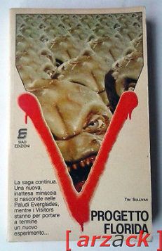 VISITORS 5 Progetto Florida SIAD 1985 Tim Sullivan