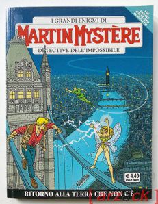MARTIN MYSTERE bimestrale N 280 Ritorno alla terra che non c'è BONELLI 2005