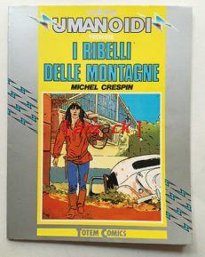 COLLANA UMANOIDI Michel Crespin I RIBELLI DELLE ... Totem Comics NUOVA FRONTIERA