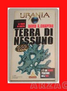 URANIA N 1295 TERRA DI NESSUNO D. G. Compton Mondadori