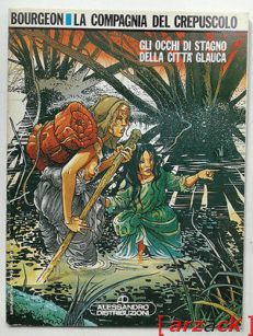 Bourgeon LA COMPAGNIA DEL CREPUSCOLO Alessandro 1987 SUPPLEMENTO Michel Vaillant
