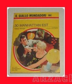 GIALLO MONDADORI 1094 Trenta Manhattan est WAUGH