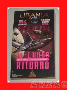 URANIA N 1289 IL LUNGO RITORNO F. Pohl Mondadori 1986