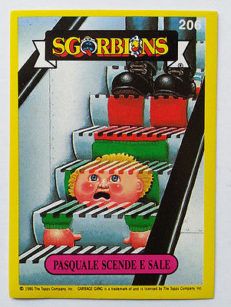 FIGURINA SGORBIONS Garbage Pail Kids Sgorbions GPK Italy TOPPS N 206