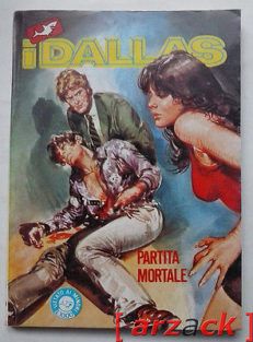 i DALLAS 12 partita mortale EDIFUMETTO 1984 fumetto erotico