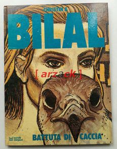 ENKI BILAL Battuta di caccia