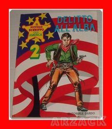 IL PICCOLO SCERIFFO Old America N 2 DARDO 1991